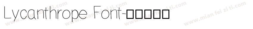 Lycanthrope Font字体转换